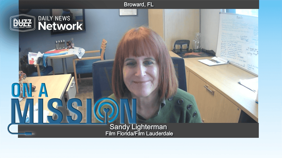 On a Mission with Sandy Lighterman of Film Florida/Film Lauderdale